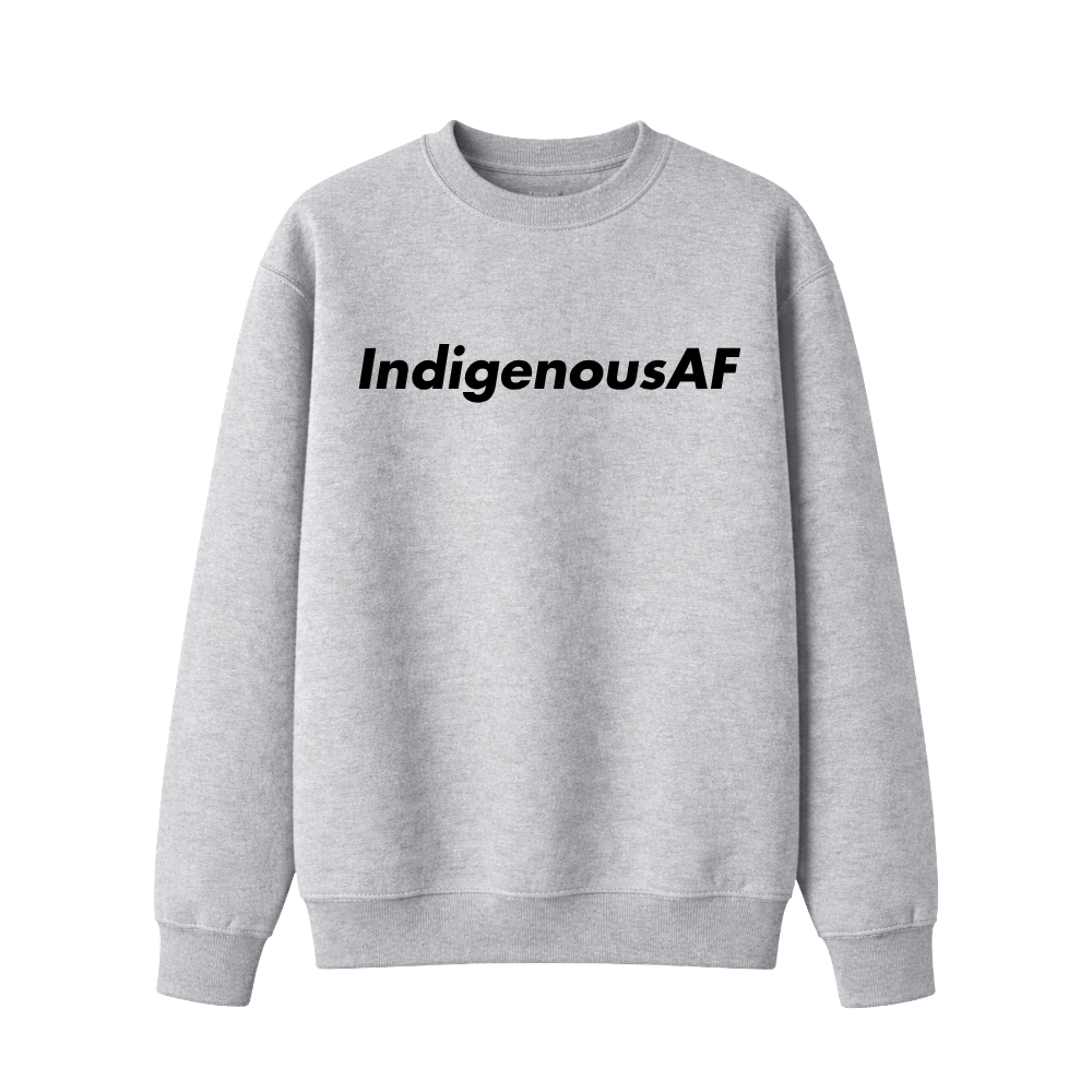OG IndigenousAF Sweatshirt